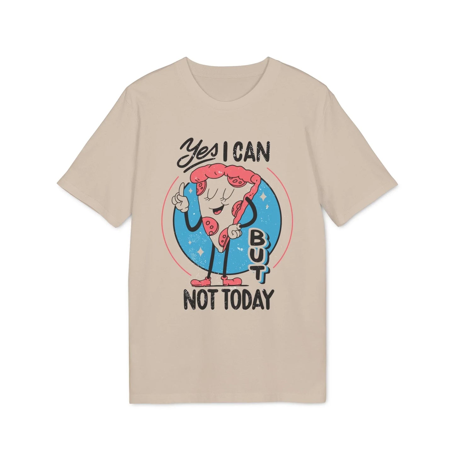 Yes I can but not Today - Antisocial Retro - Premium Bio Unisex T-Shirt - Front Print - STREET STYLE