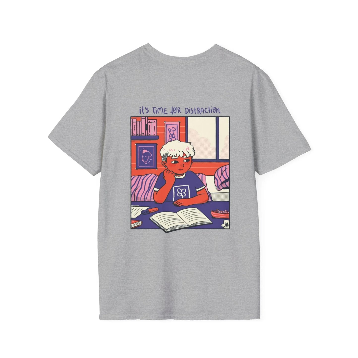 It´s time for distraction - Cozy at Home - Unisex T-Shirt - Back Print - STREET STYLE