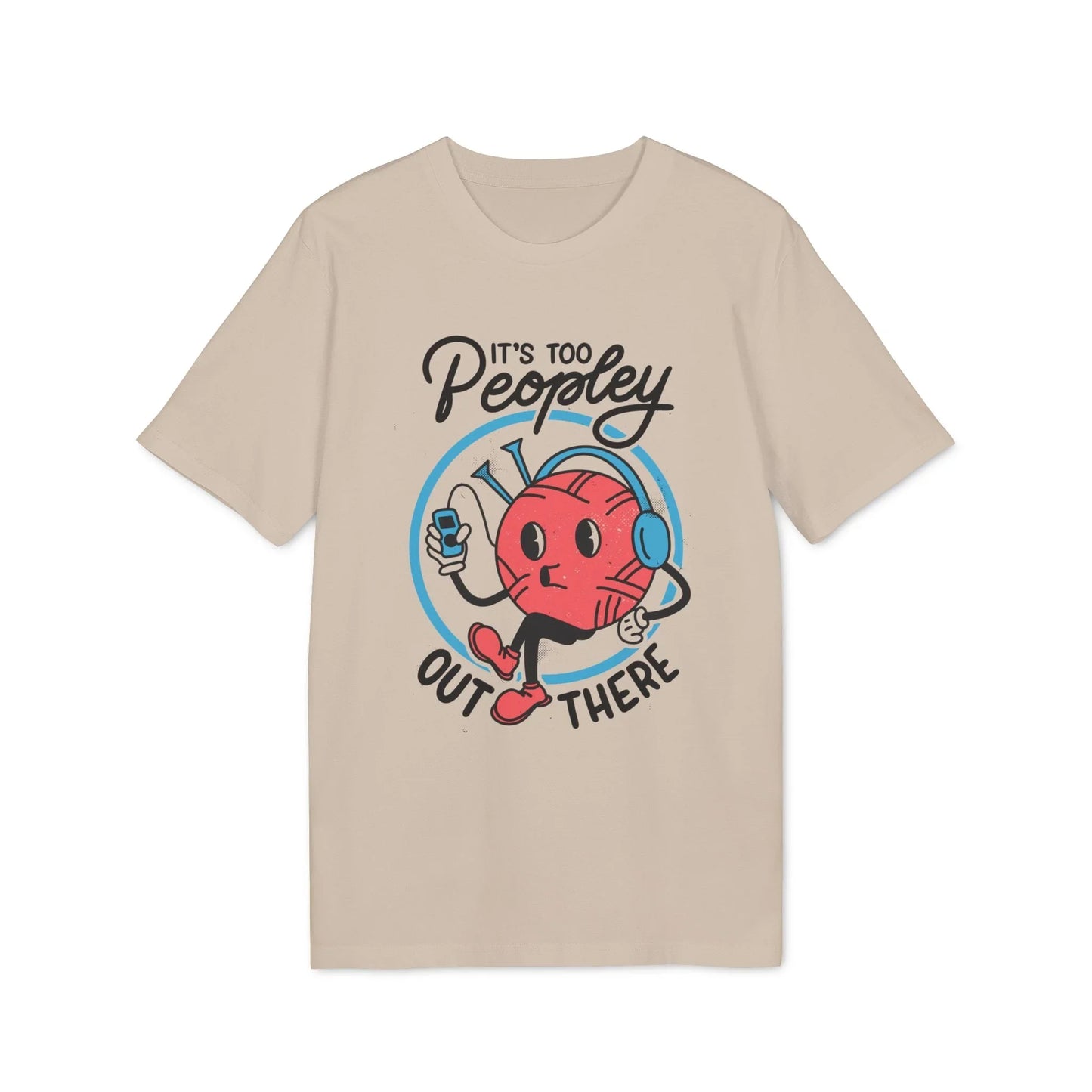 It´s too Peopley out there - Antisocial Retro - Premium Bio Unisex T-Shirt - Front Print - STREET STYLE