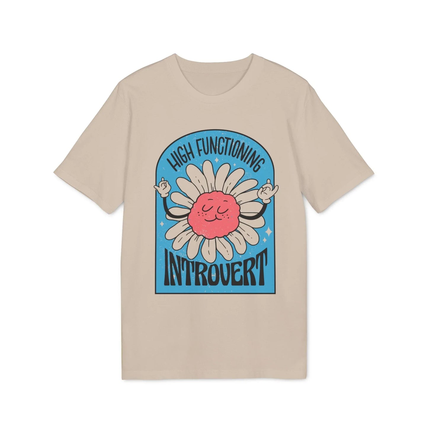 High functioning introvert - Antisocial Retro - Premium Bio Unisex T-Shirt - Front Print - STREET STYLE