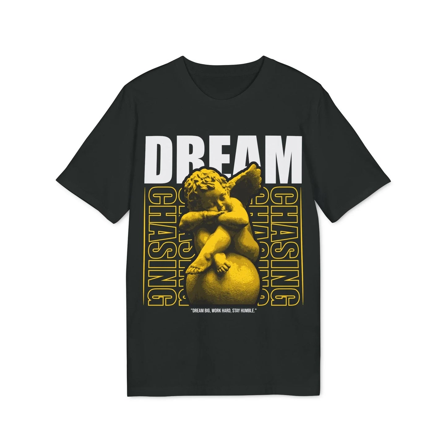 Dream chasing - Gods Way - Premium Bio Unisex T-Shirt - Front Print - STREET STYLE