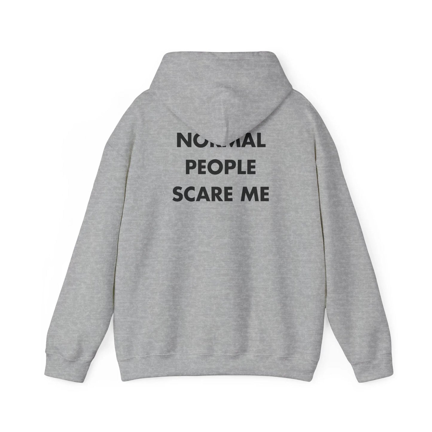 NORMAL PEOPLE SCARE ME - Everything I Love - Unisex Hoodie - STREET STYLE