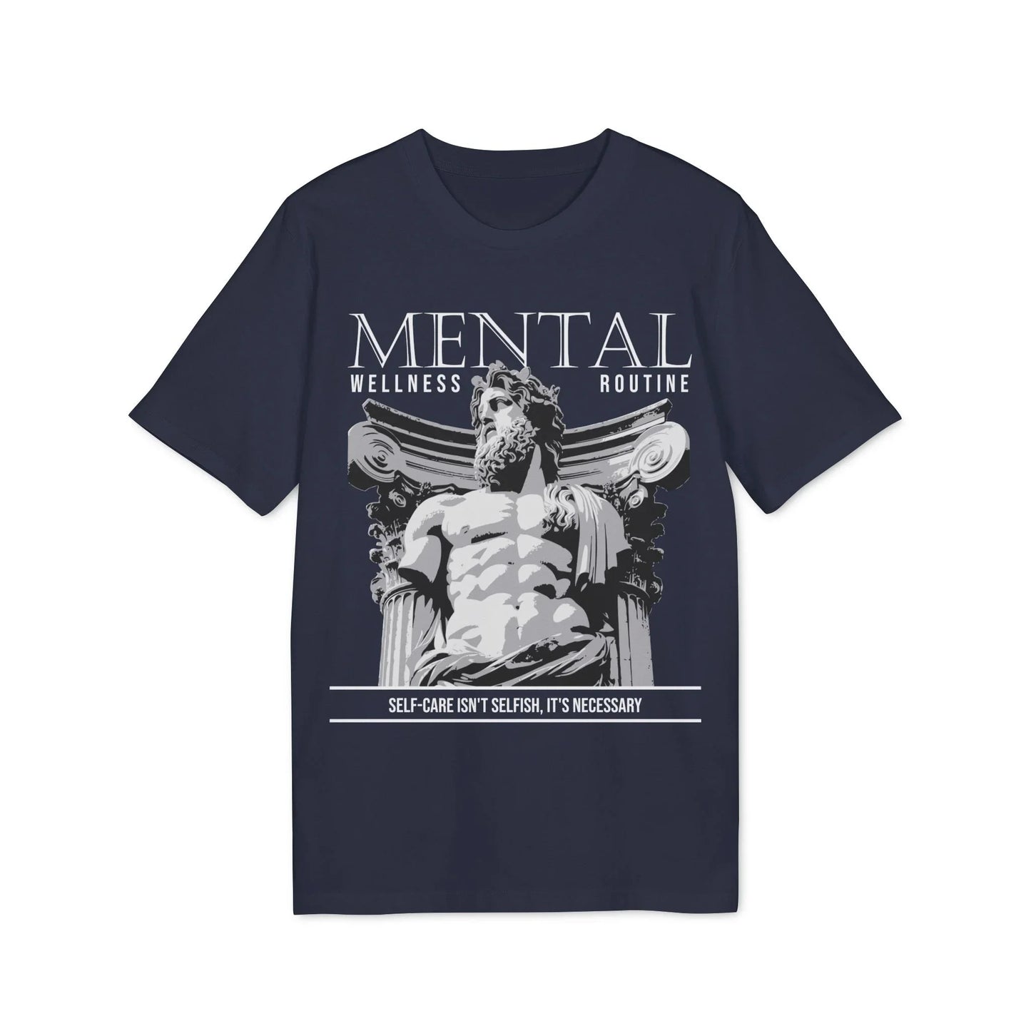 Mental Wellness Routine - Gods Way - Premium Bio Unisex T-Shirt - Front Print - STREET STYLE