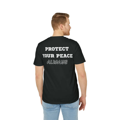 Protect Your Peace Always - See the Way - Premium Bio Unisex T-Shirt - Back Print - STREET STYLE