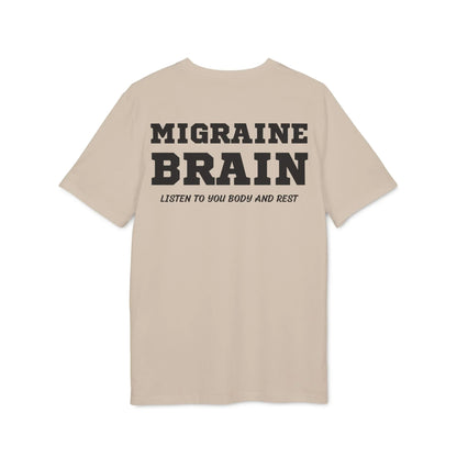 Migraine Brain listen to you body and rest - See the Way - Premium Bio Unisex T-Shirt - Back Print - STREET STYLE
