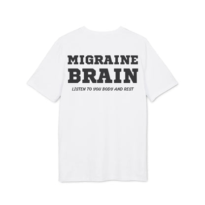Migraine Brain listen to you body and rest - See the Way - Premium Bio Unisex T-Shirt - Back Print - STREET STYLE