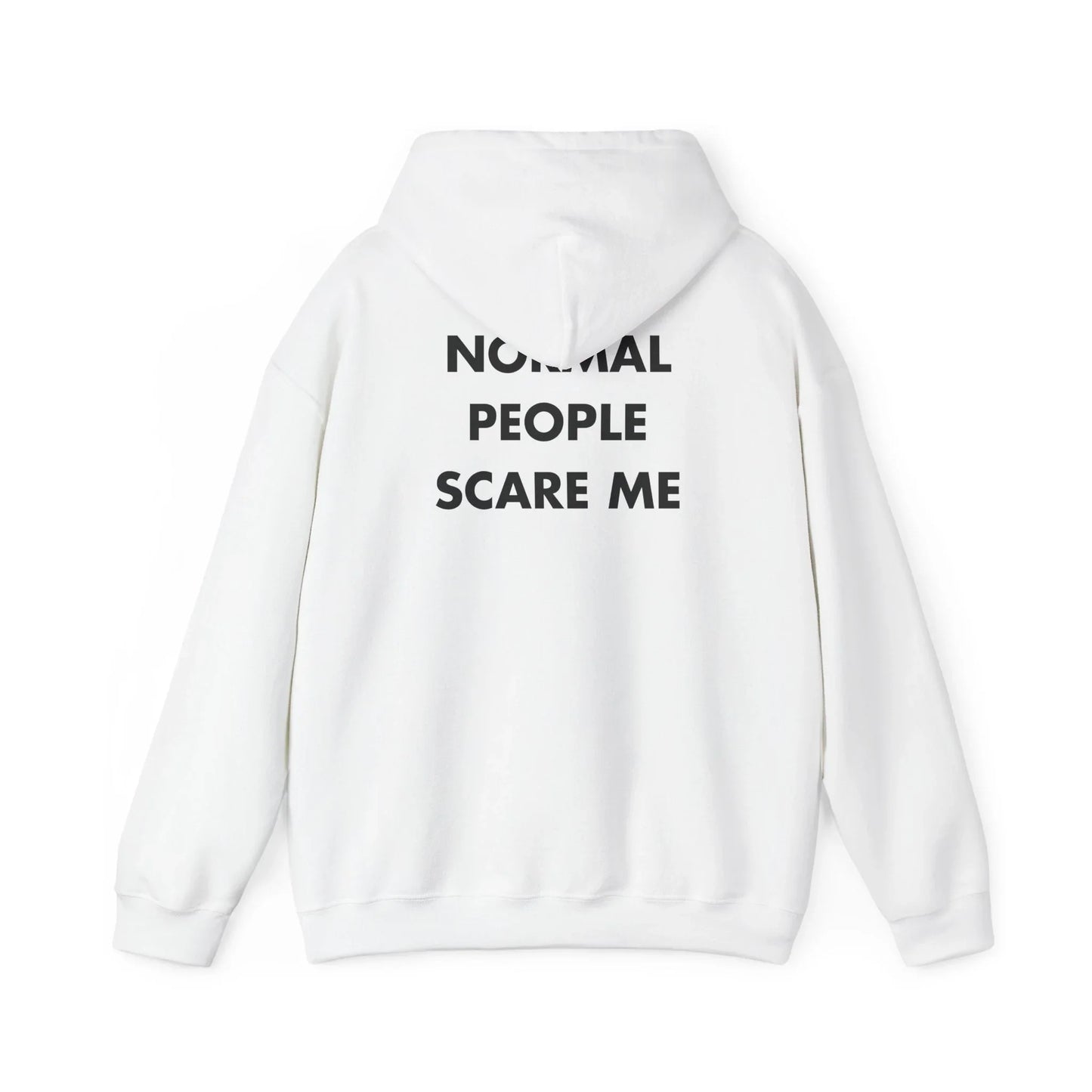NORMAL PEOPLE SCARE ME - Everything I Love - Unisex Hoodie - STREET STYLE