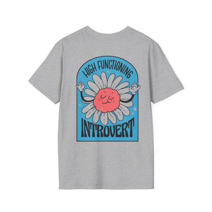 High functioning introvert - Antisocial Retro - Unisex T-Shirt - Back Print - STREET STYLE