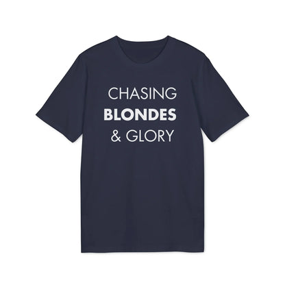Chasing Blondes & Glory - Everything I Love - Premium Bio Unisex T-Shirt - Front Print - STREET STYLE