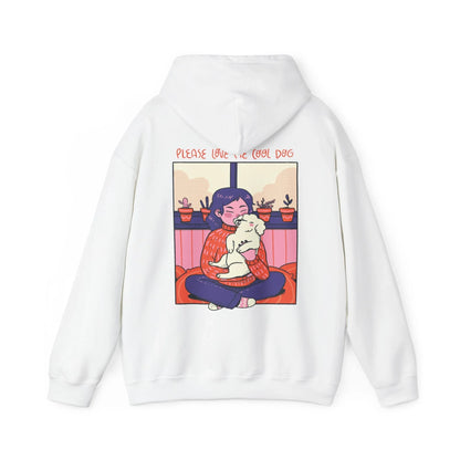 Please love me cool Dog - Cozy at Home - Unisex Hoodie - STREET STYLE