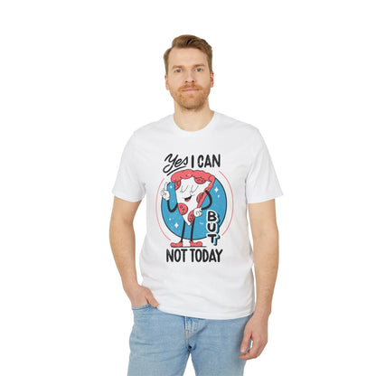 Yes I can but not Today - Antisocial Retro - Premium Bio Unisex T-Shirt - Front Print - STREET STYLE