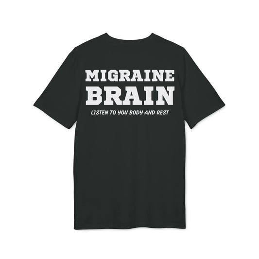 Migraine Brain listen to you body and rest - See the Way - Premium Bio Unisex T-Shirt - Back Print - STREET STYLE