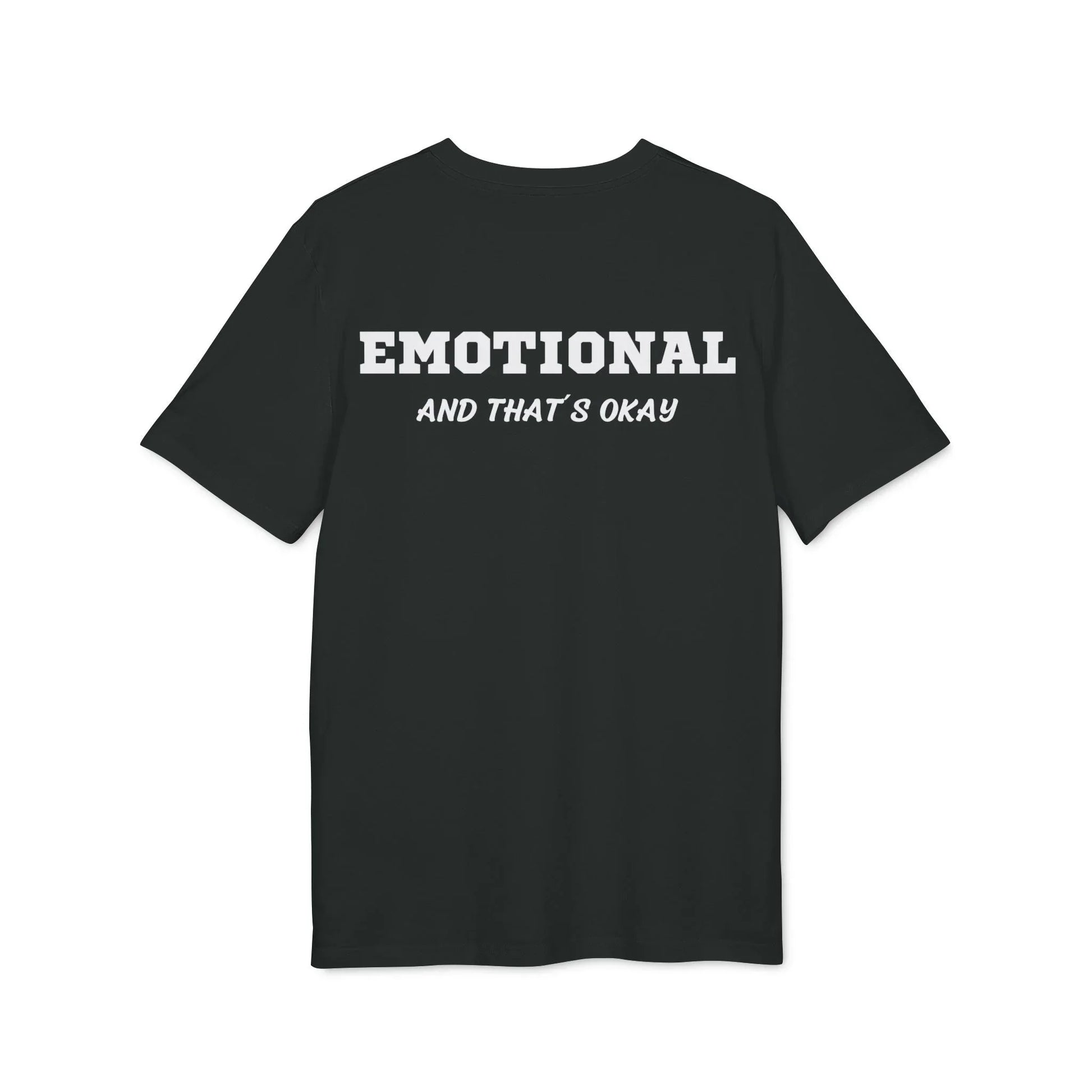 Emotional and that´s okay - See the Way - Premium Bio Unisex T-Shirt - Back Print - STREET STYLE