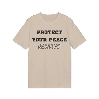 Protect Your Peace Always - See the Way - Premium Bio Unisex T-Shirt - Front Print - STREET STYLE