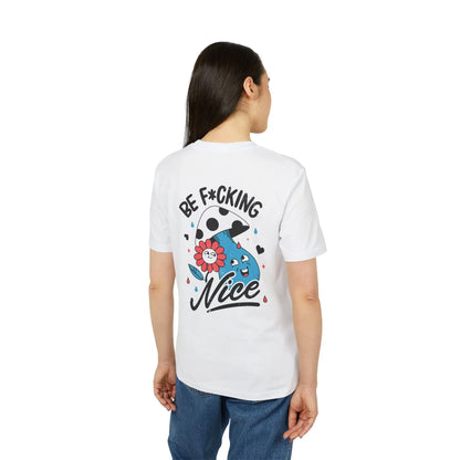 Be F*cking Nice - Antisocial Retro - Premium Bio Unisex T-Shirt - Back Print - STREET STYLE