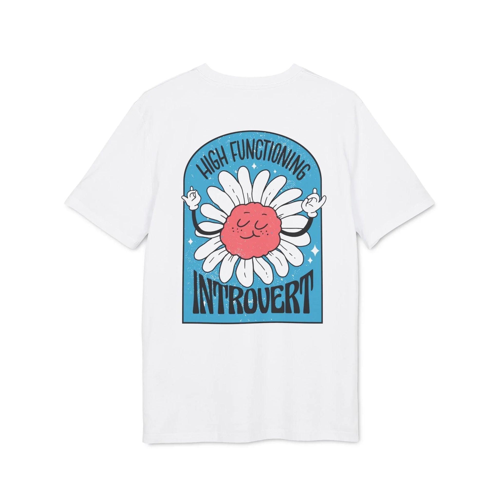 High functioning introvert - Antisocial Retro - Premium Bio Unisex T-Shirt - Back Print - STREET STYLE