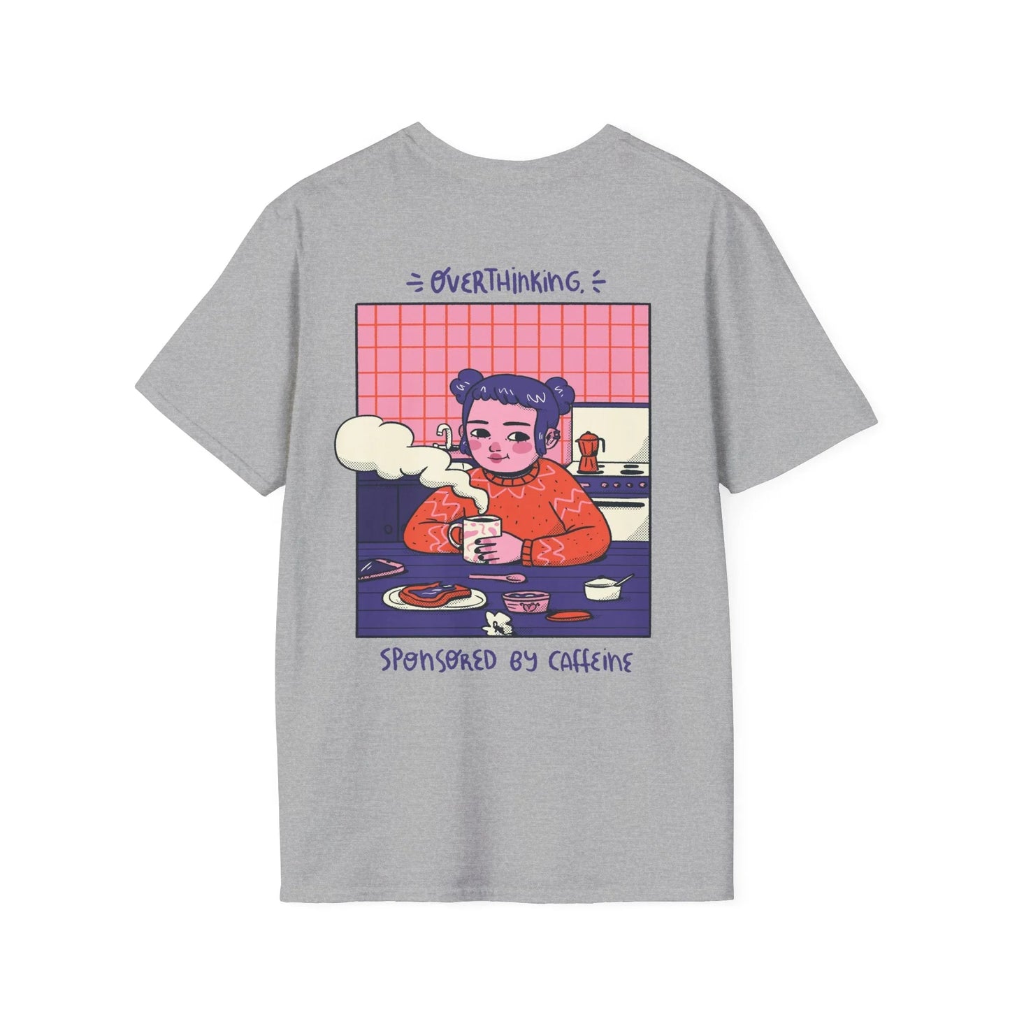 Overthinking sponsored by caffeine - Cozy at Home - Unisex T-Shirt - Back Print - STREET STYLE
