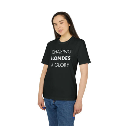 Chasing Blondes & Glory - Everything I Love - Premium Bio Unisex T-Shirt - Front Print - STREET STYLE
