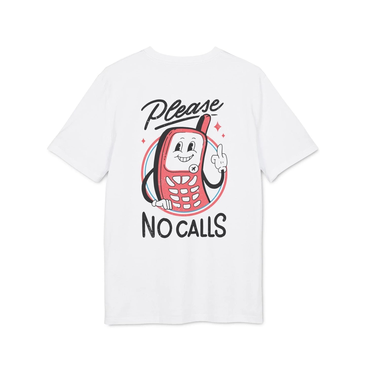 Please no Calls - Antisocial Retro - Premium Bio Unisex T-Shirt - Back Print - STREET STYLE