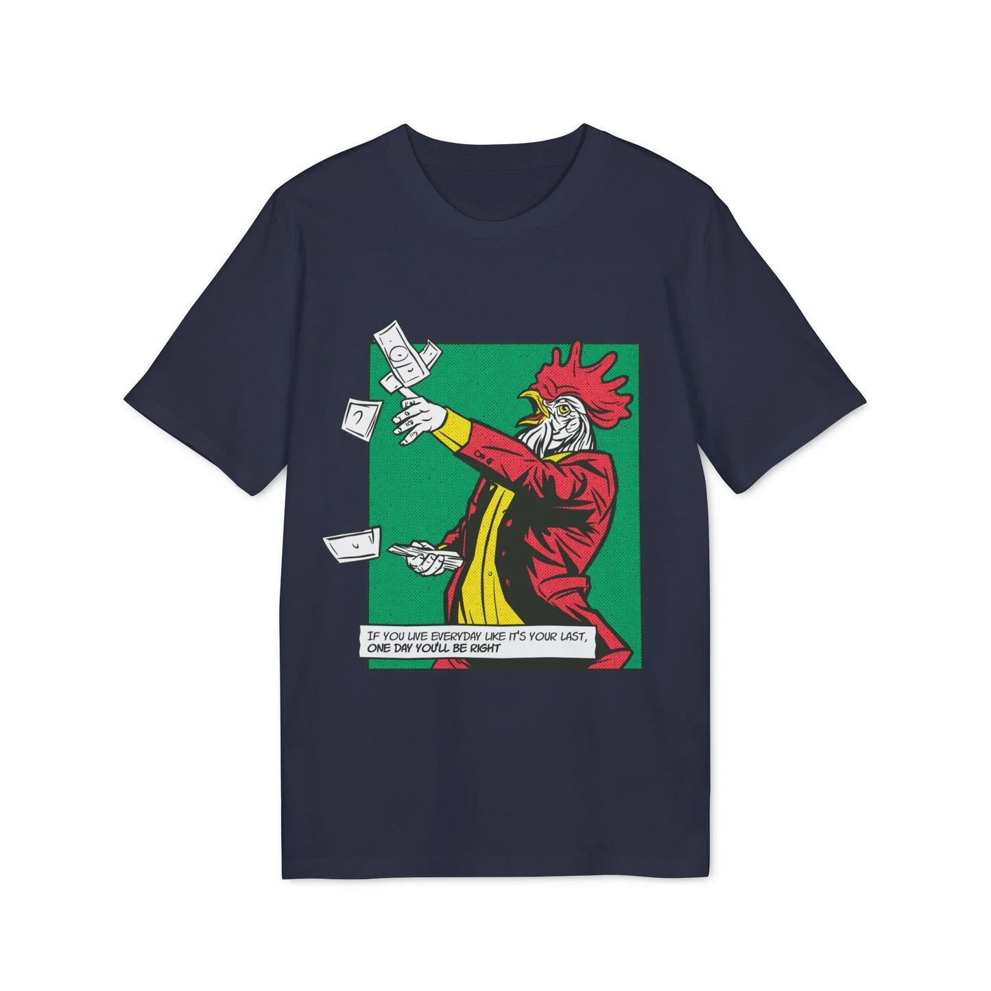 Rooster with Money - Comic Mafia - Premium Bio Unisex T-Shirt - Front Print - STREET STYLE