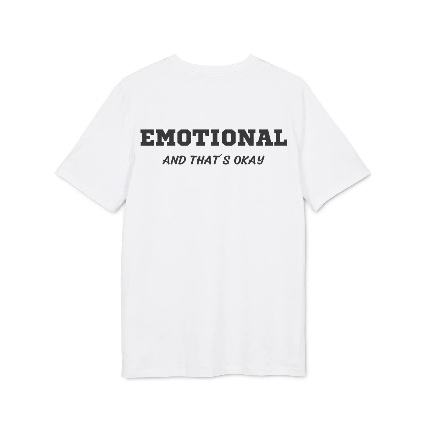 Emotional and that´s okay - See the Way - Premium Bio Unisex T-Shirt - Back Print - STREET STYLE