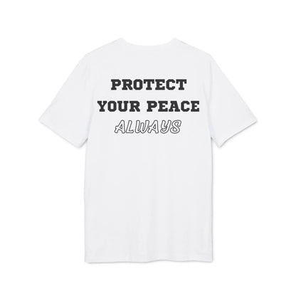 Protect Your Peace Always - See the Way - Premium Bio Unisex T-Shirt - Back Print - STREET STYLE