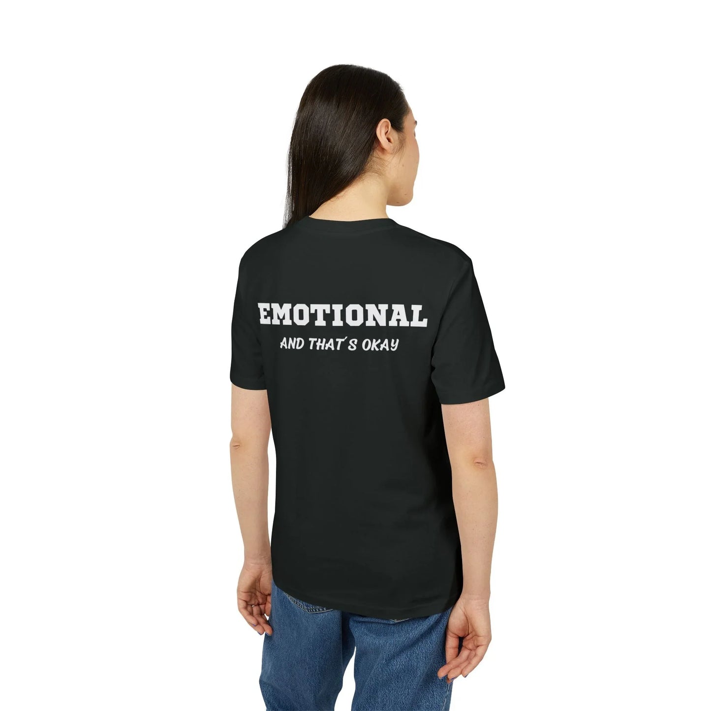 Emotional and that´s okay - See the Way - Premium Bio Unisex T-Shirt - Back Print - STREET STYLE