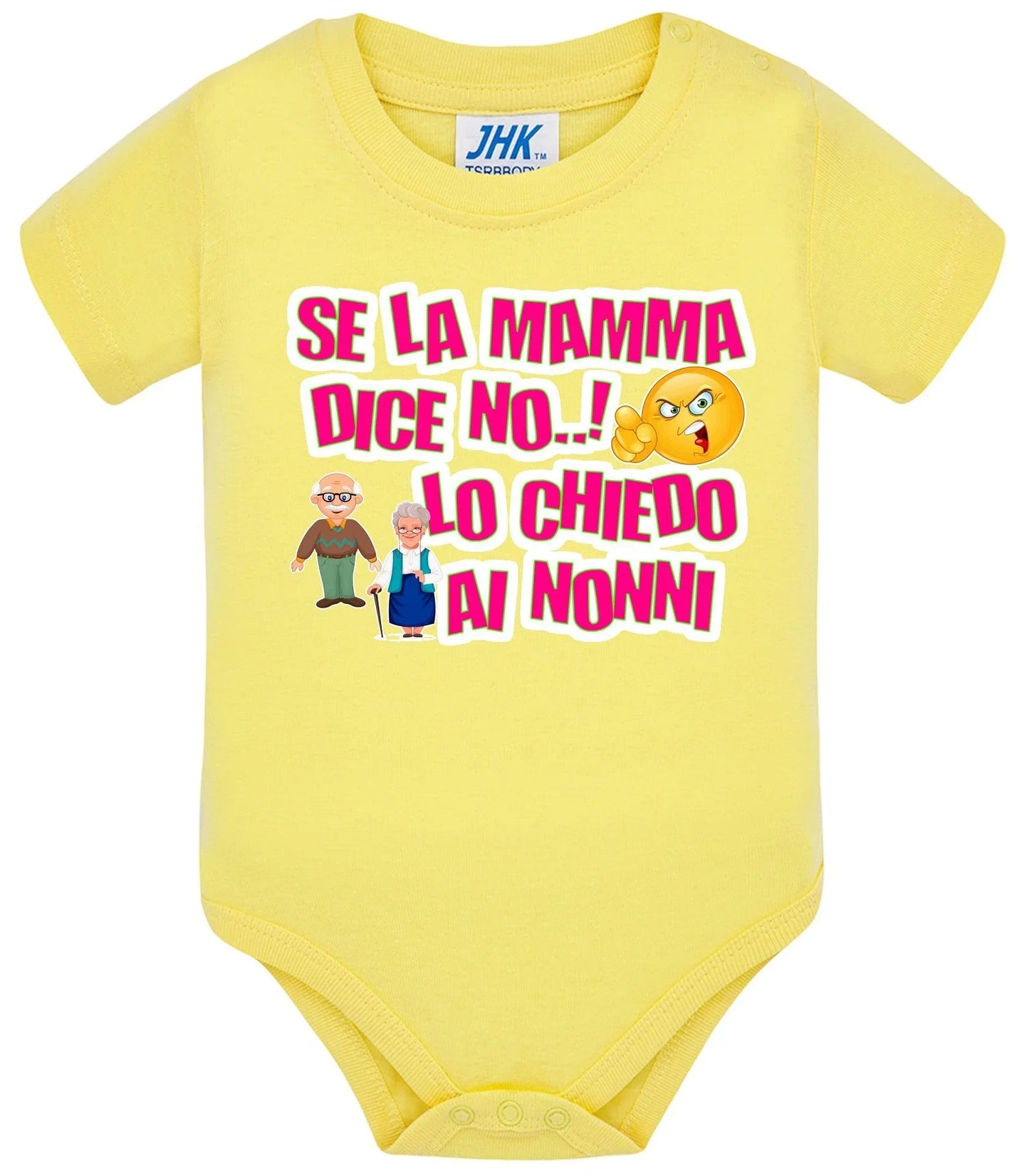 Se la Mamma dice No lo Chiedo ai Nonni Body da bambino/a a maniche corte 100% cotone JHK - STREET STYLE