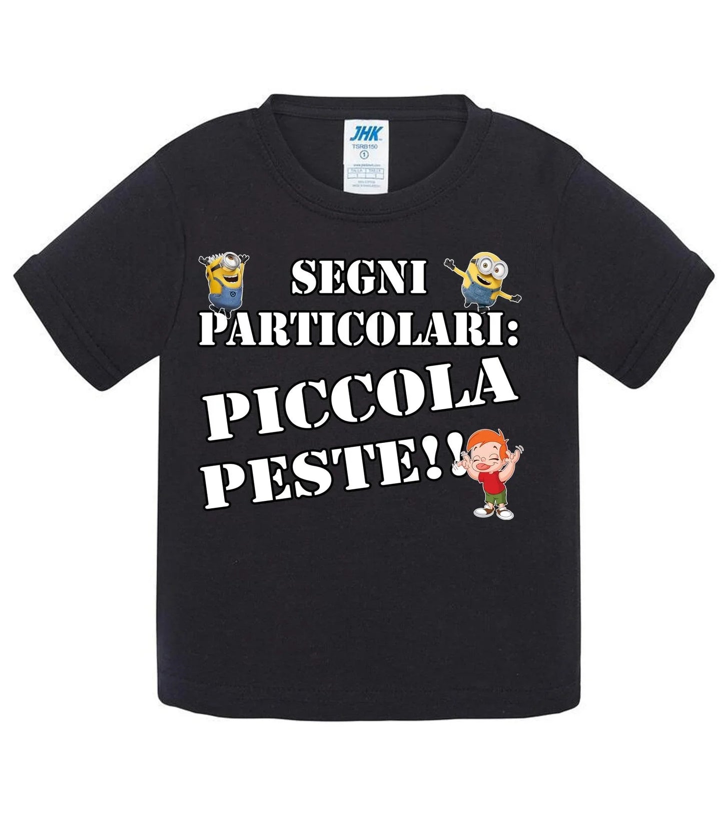 Segni Particolari Piccola Peste - T-shirt per Bambino/a Mod. Baby & Kid Da 0 a 8 anni - STREET STYLE